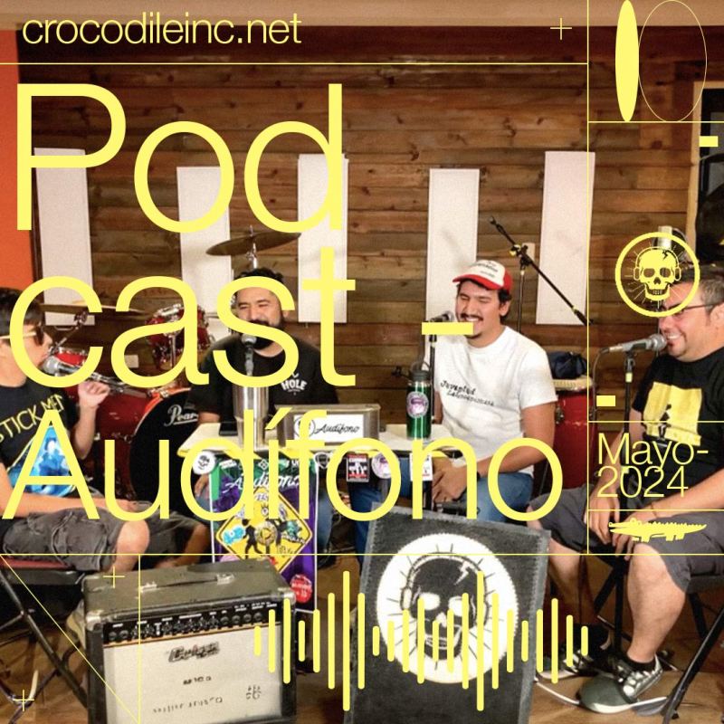 Audífono Podcast x Crocodileinc.net